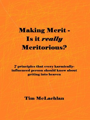 cover image of Making Merit  – Is it really Meritorious?